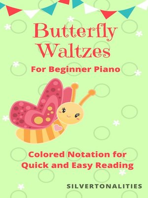 cover image of The Butterfly Waltzes Beginner Piano Sheet Music
